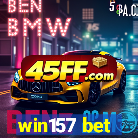 win157 bet